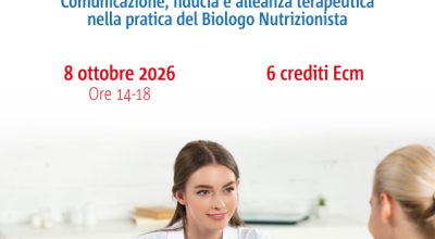 “Oltre la prescrizione nutrizionale. Comunicazione, fiducia e alleanza terapeutica nella pratica del Biologo Nutrizionista”: l’8 ottobre il corso di FNOB e Ordine dei Biologi di Puglia e Basilicata